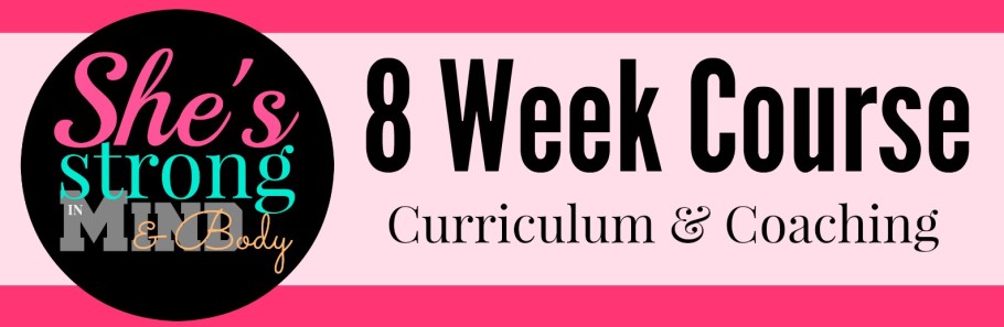 shes strong 8 week course curriculum and coaching