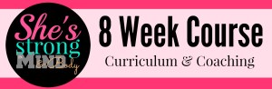 shes strong 8 week course curriculum and coaching